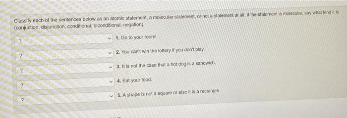 Solved Classify each of the sentences below as an atomic | Chegg.com