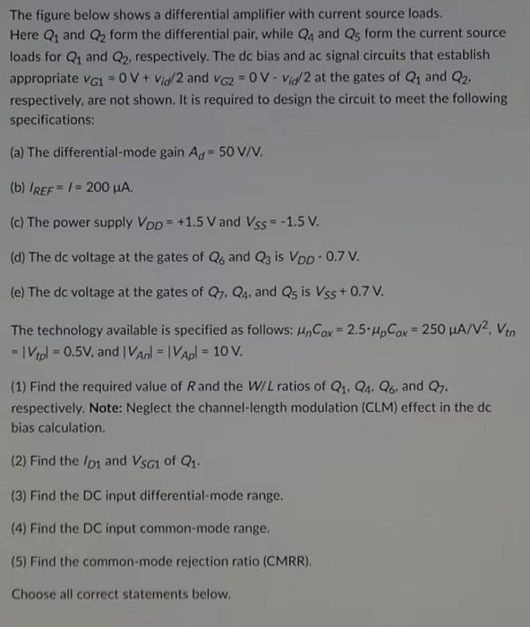 Solved The figure below shows a differential amplifier with | Chegg.com