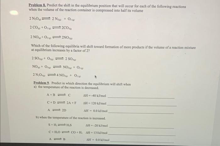 Solved Rroblem 8. Predict the shift in the equilibrium | Chegg.com