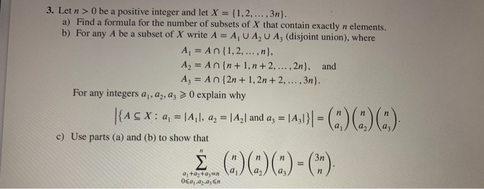 Solved 3. Letn > O be a positive integer and let X = | Chegg.com