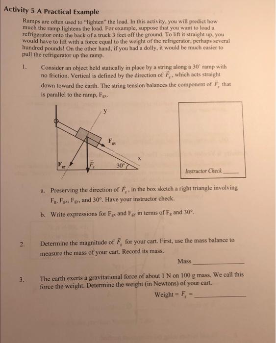 Solved ctivity 5 A Practical Example Ramps are often used to