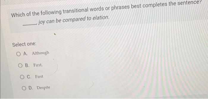 Solved Which of the following transitional words or phrases | Chegg.com