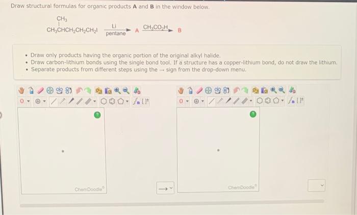 Solved Draw Structural Formulas For Organic Products