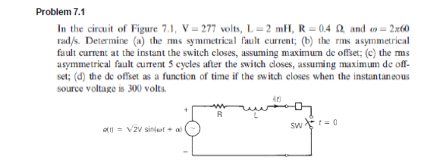 Solved Problem 7.1In ﻿the circuit of ﻿Figure 7.1, V=277 | Chegg.com