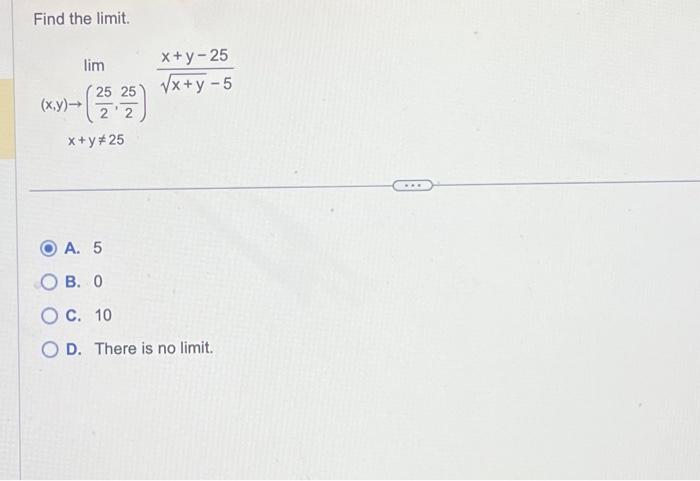 solved-find-the-limit-lim-x-y-225-225-x-y-25x-y-5x-y-25-chegg