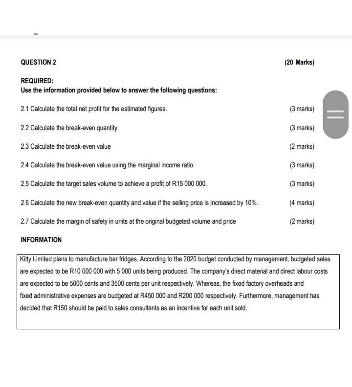 Solved QUESTION 2 (20 Marks) REQUIRED: Use The Information | Chegg.com