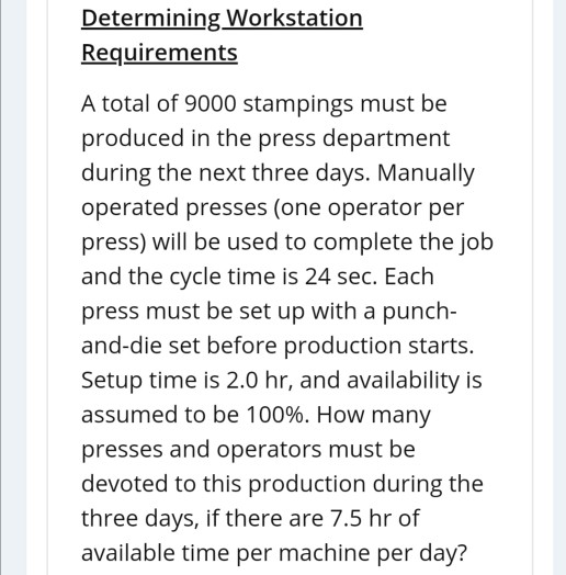 Solved Determining Workstation Requirements Future