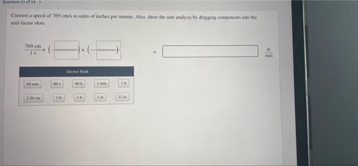 solved-question-21-of-24-convert-a-speed-of-769-cm-s-to-chegg