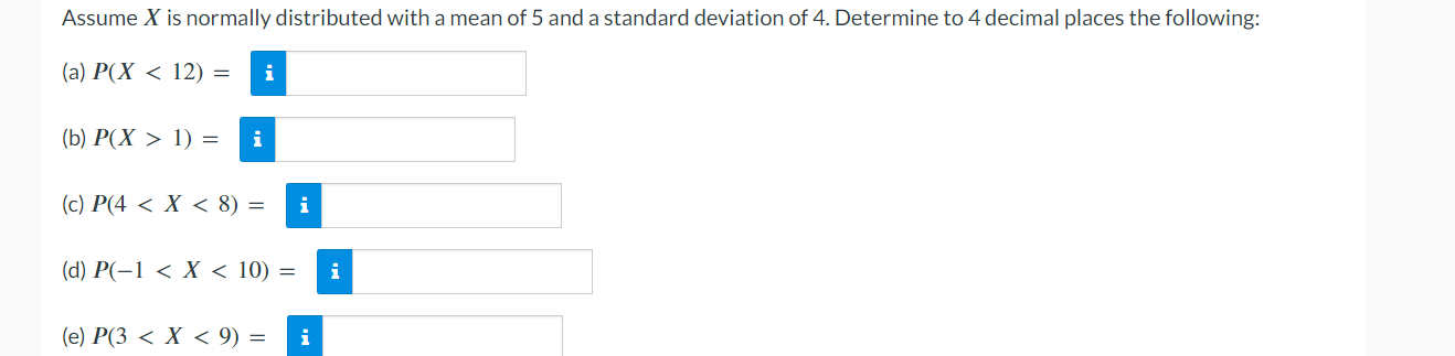 Solved Assume x ﻿is normally distributed with a mean of 5 | Chegg.com