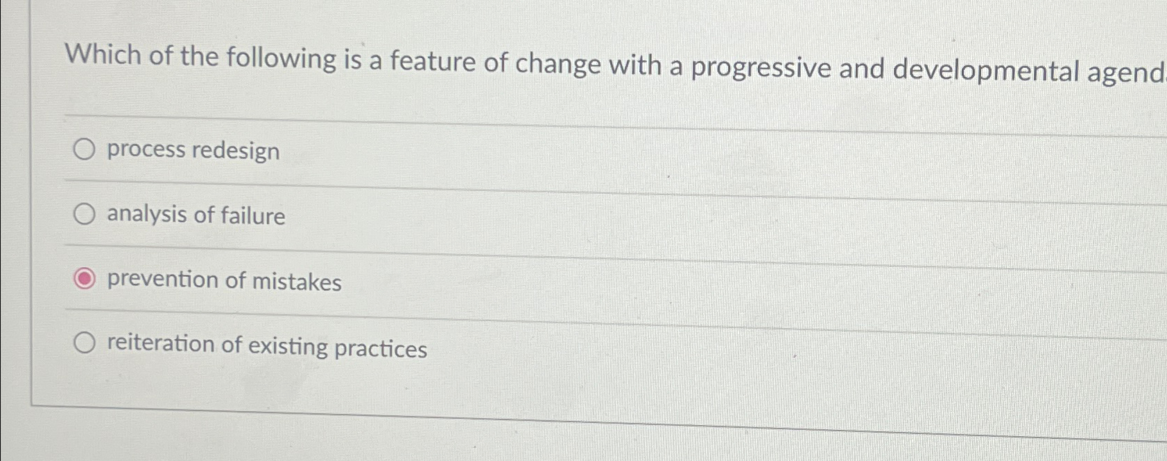 Solved Which of the following is a feature of change with a | Chegg.com