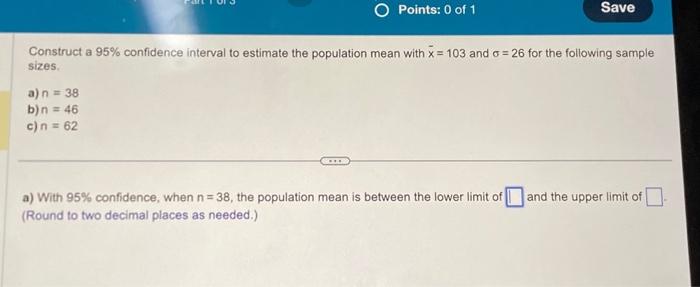 Solved Construct a 95% confidence interval to estimate the | Chegg.com