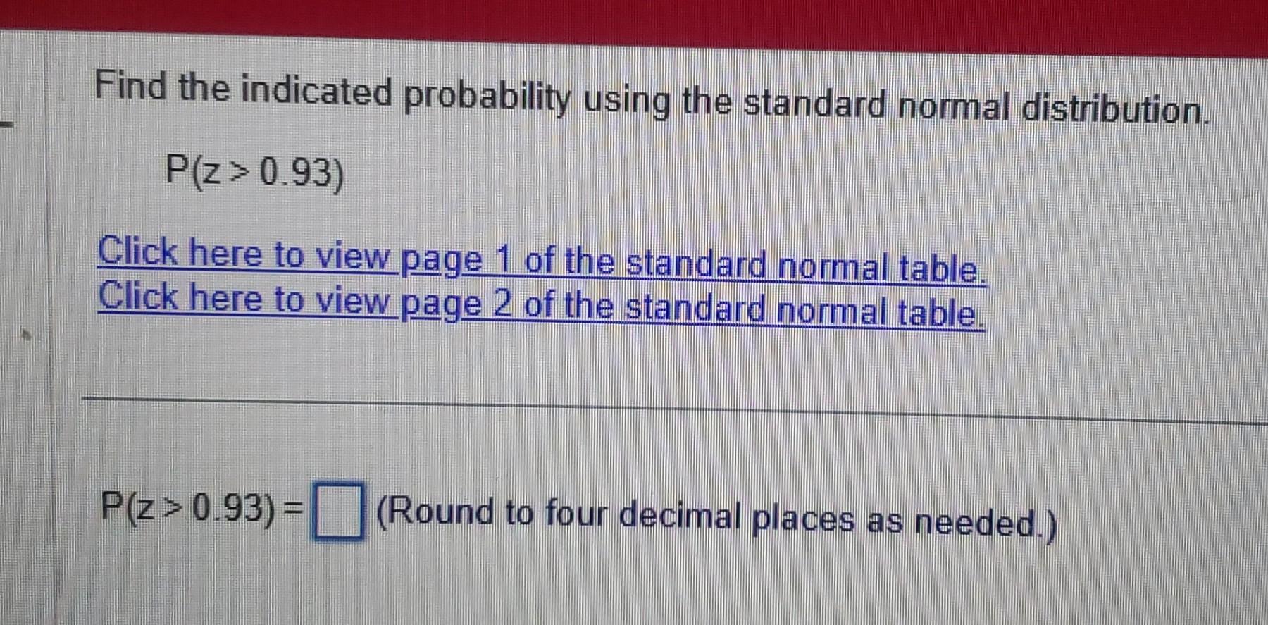 solved-find-the-indicated-probability-using-the-standard-chegg