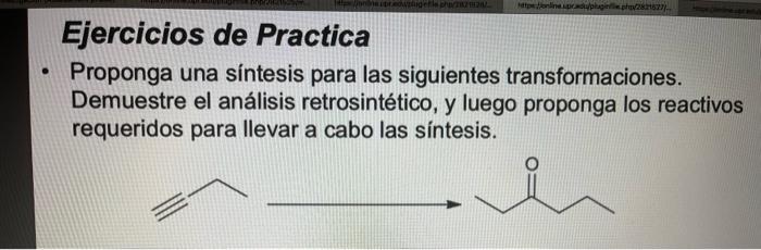 Solved Propose a synthesis for the following | Chegg.com