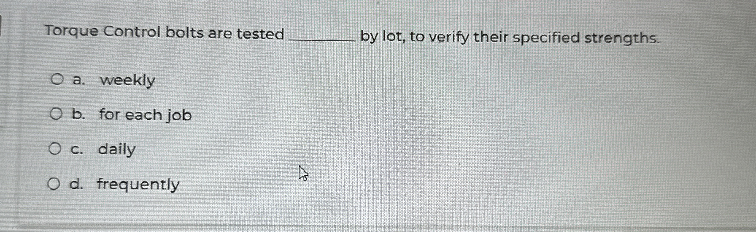 Solved Torque Control bolts are tested ﻿by lot, to verify | Chegg.com