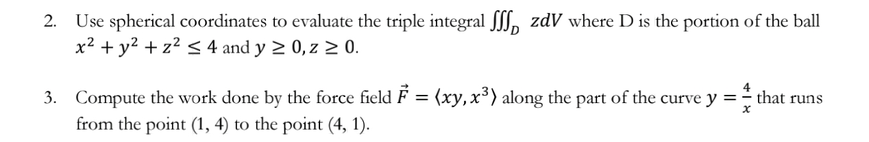 Solved Use spherical coordinates to evaluate the triple | Chegg.com