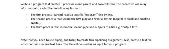 Solved Write a C program that creates 3 processes (one | Chegg.com image.
