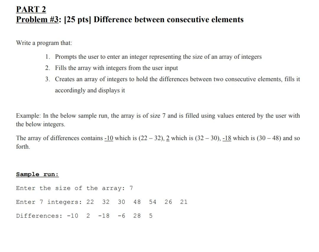 Solved PART 2 Problem #3: [25 pts] Difference between | Chegg.com
