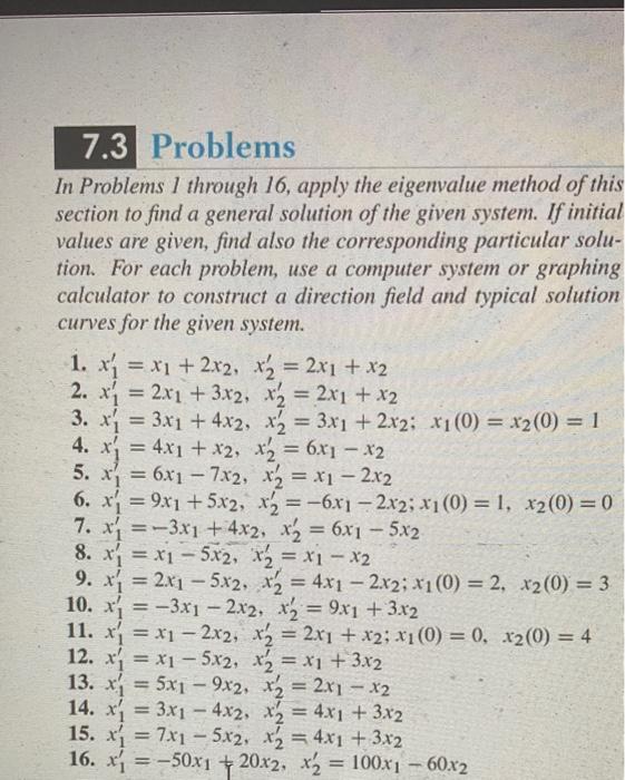 Solved In Problems 1 through 16, apply the eigenvalue method | Chegg.com