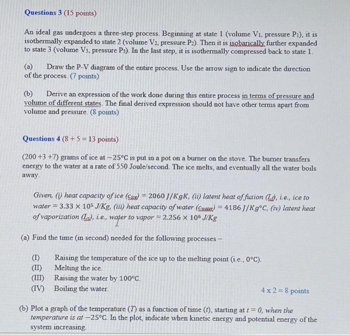 Solved Questions 3 (15 Points) An Ideal Gas Undergoes A | Chegg.com