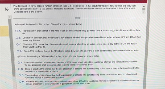 Solved Pew Research, in 2018, polled a random sample of 1058 | Chegg.com