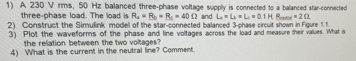 Solved 1) A 230 V rms, 50 Hz balanced three-phase voltage | Chegg.com