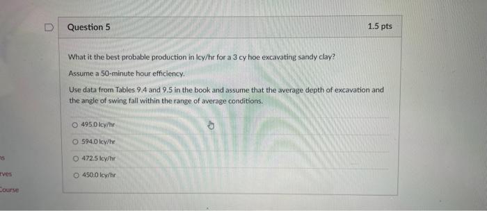 Solved What it the best probable production in ley/hr for a | Chegg.com