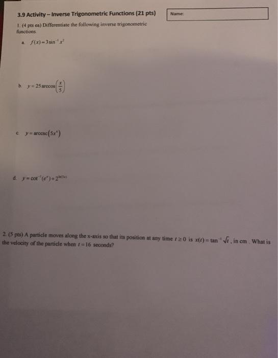 Solved Name: 3.9 Activity - Inverse Trigonometric Functions | Chegg.com