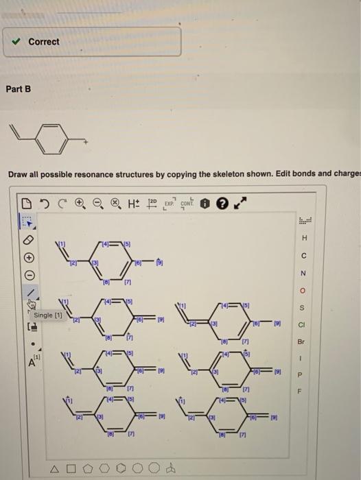 Solved Correct Part B Draw all possible resonance structures | Chegg.com