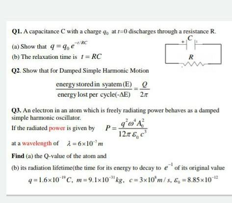 R Q1 A Capacitance With A Charge O At R 0 Discharges Chegg Com