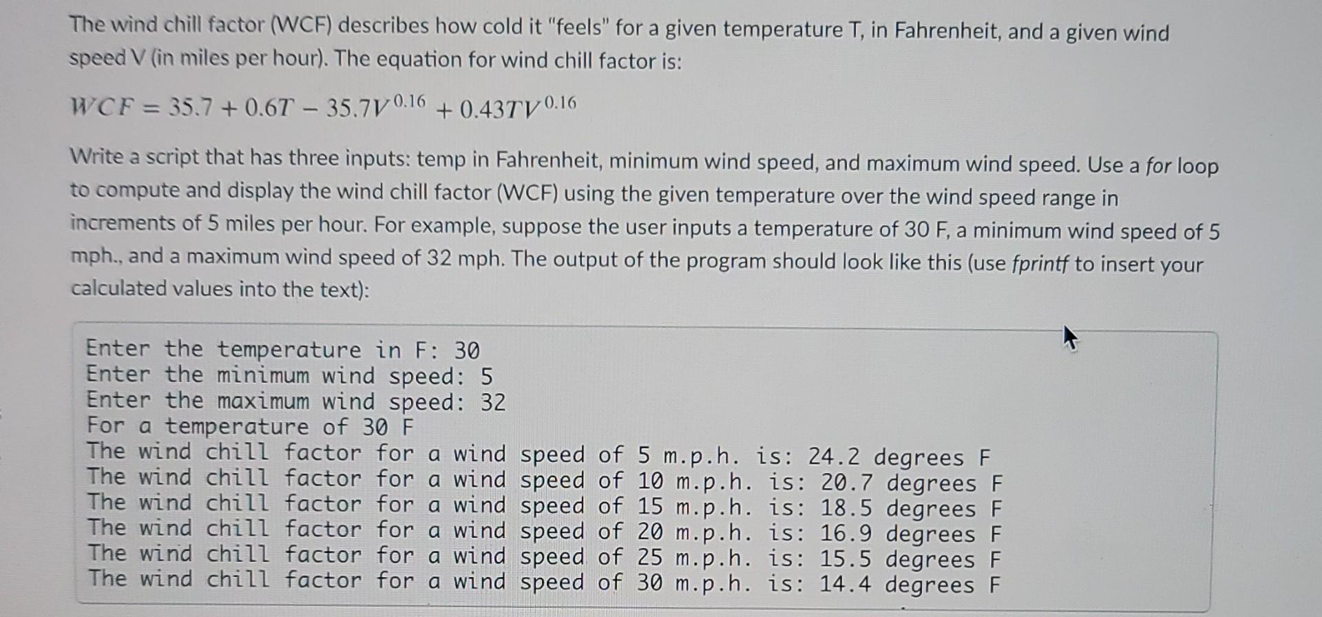 Solved The wind chill factor (WCF) describes how cold it | Chegg.com