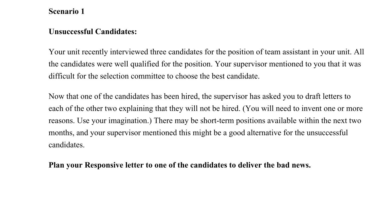 Solved Scenario 1 Unsuccessful Candidates: Your unit | Chegg.com