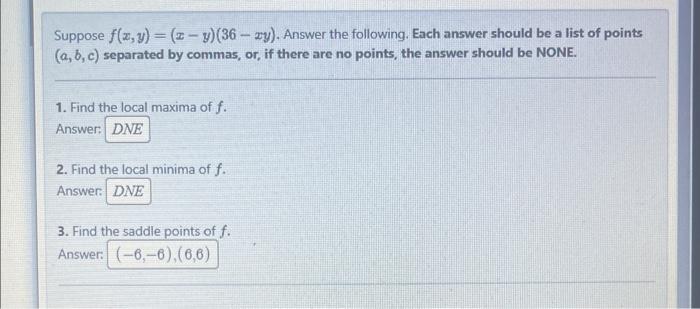 Solved Suppose F X Y X−y 36−xy Answer The Following