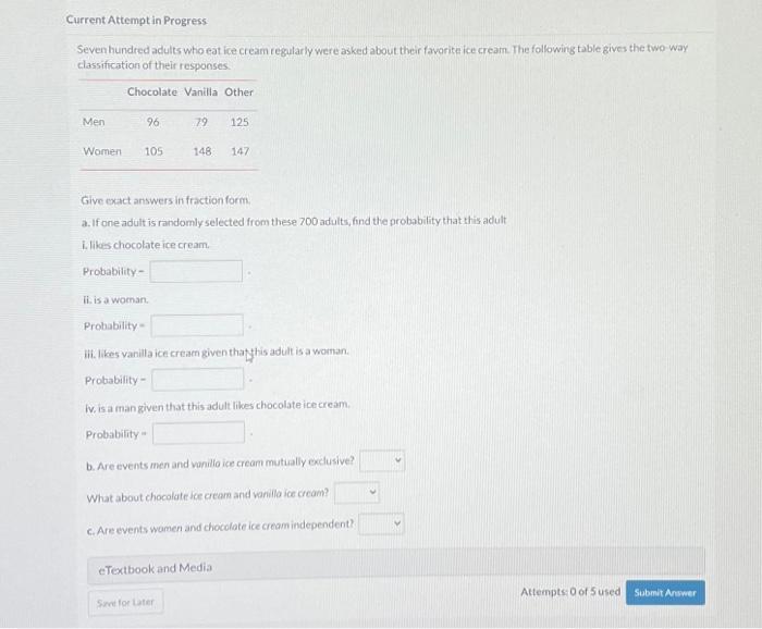 Solved Current Attempt in Progress Seven hundred adults who | Chegg.com