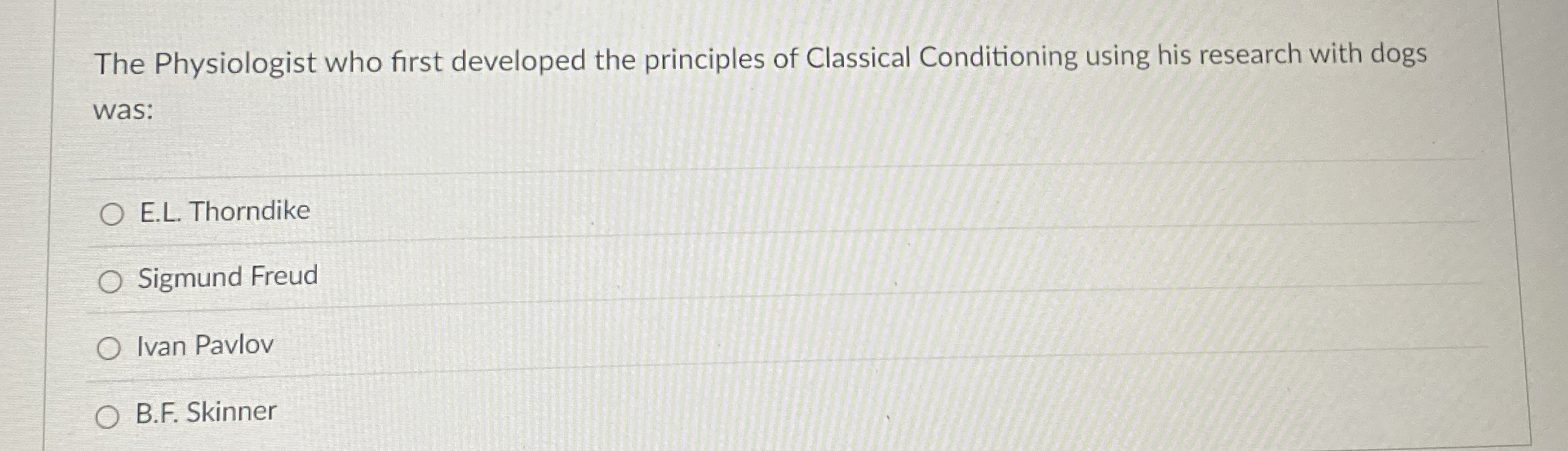 Solved The Physiologist who first developed the principles