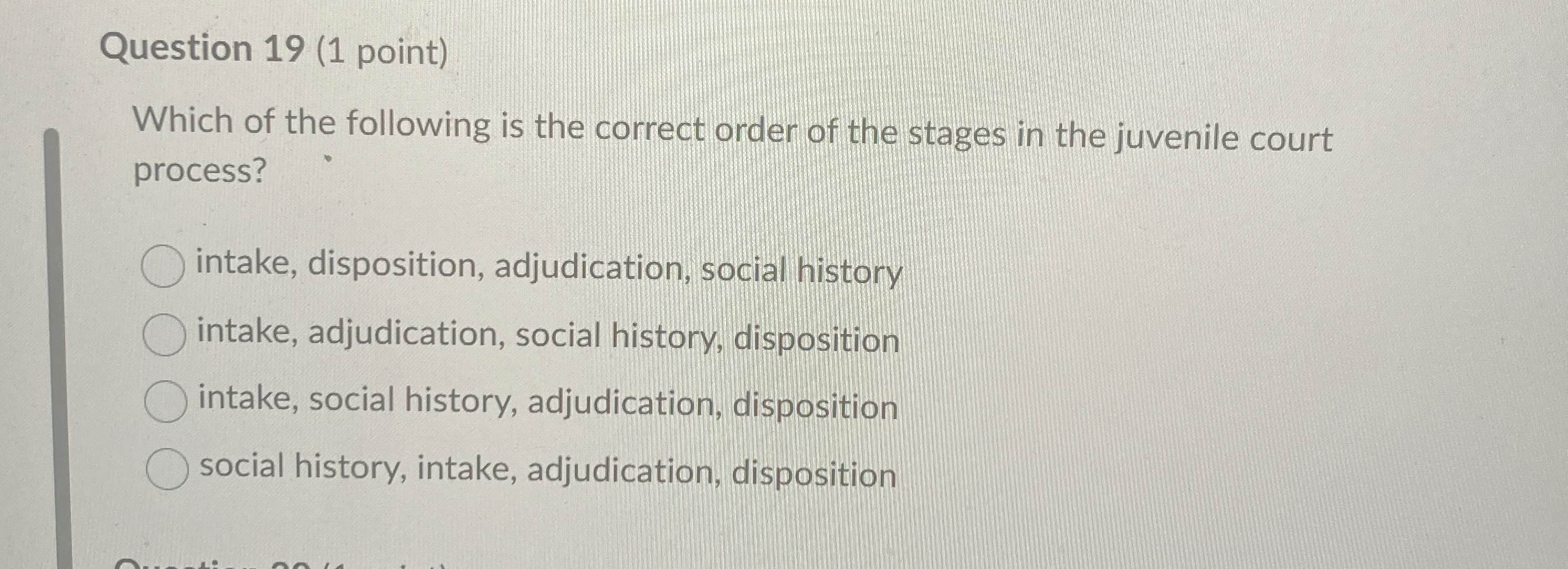 Solved Question 19 (1 ﻿point)Which of the following is the | Chegg.com