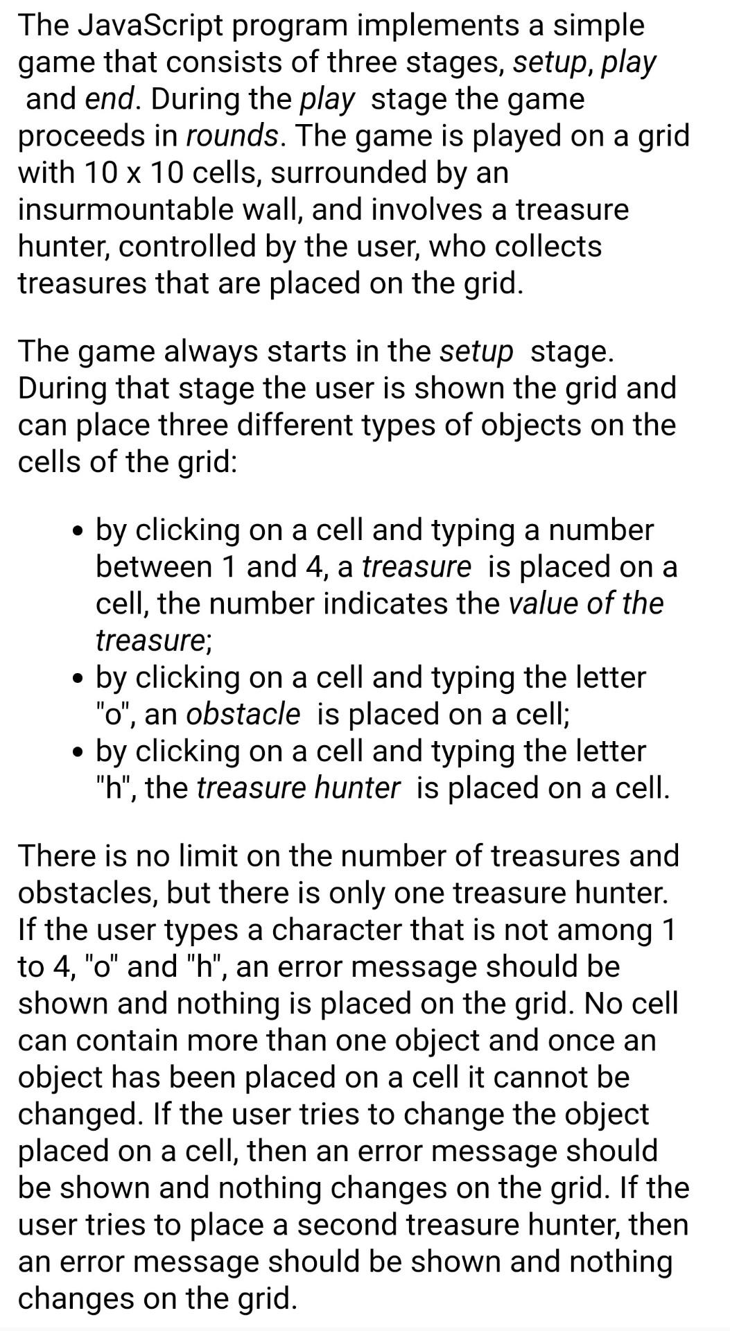 The JavaScript program implements a simple game that | Chegg.com
