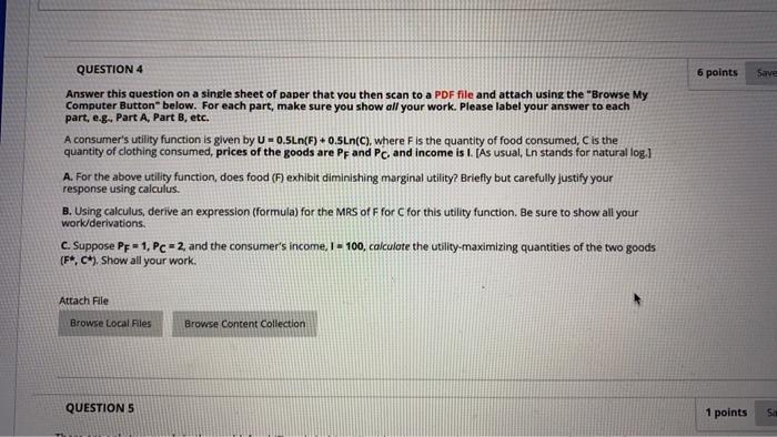 Solved QUESTION 4 6 points Save Answer this question on a | Chegg.com