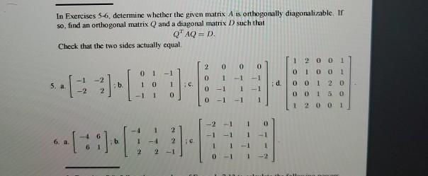 Solved In Exercises 5-6, determine whether the given matrix | Chegg.com
