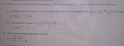 Solved (a) ﻿Find the slope of the tengent line to the | Chegg.com