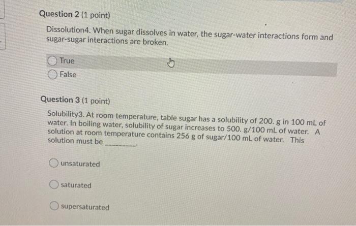 Solved Dissolution 4. When sugar dissolves in water, the | Chegg.com