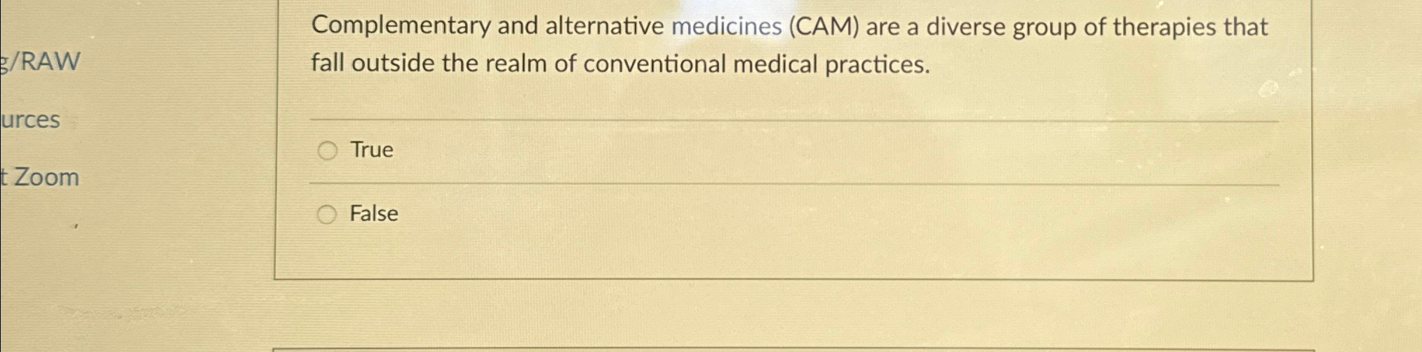 Solved Complementary and alternative medicines (CAM) ﻿are a | Chegg.com