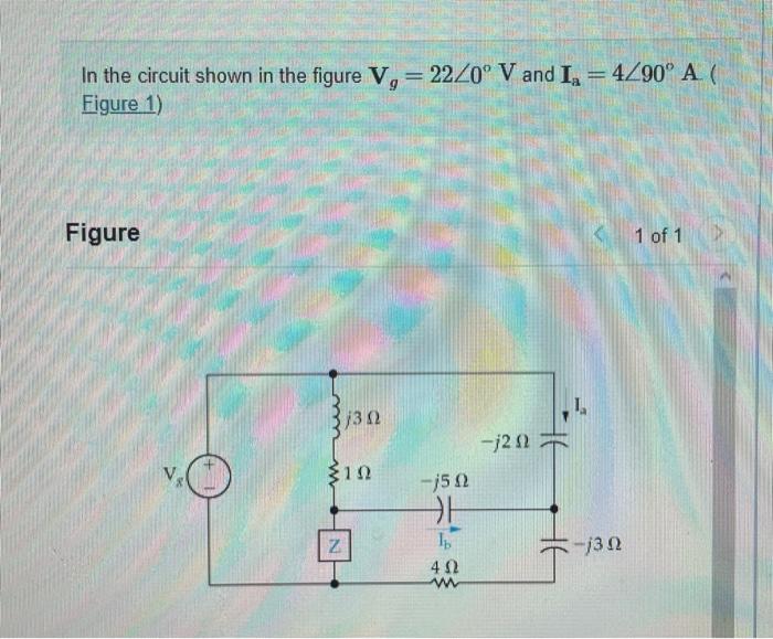 Solved In the circuit shown in the figure Vg=22∠0∘V and | Chegg.com