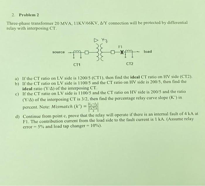 Solved 2. Problem 2 Three-phase transformer 20 MVA, | Chegg.com