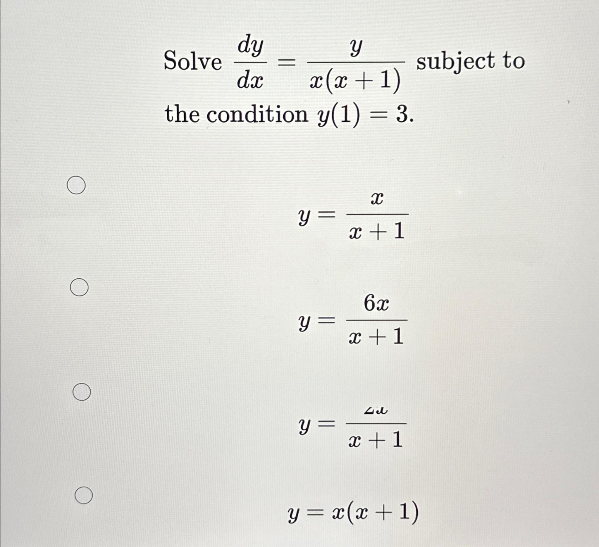 Solved Solve dydx=yx(x+1) ﻿subject to the condition | Chegg.com