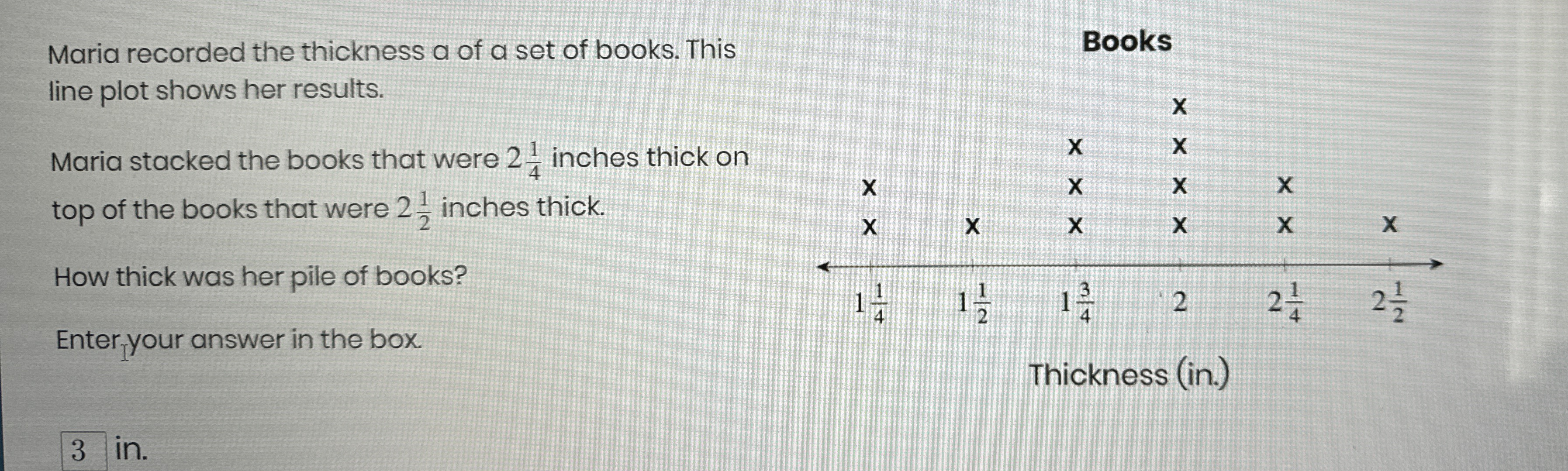 Solved Maria recorded the thickness a of a set of books. | Chegg.com