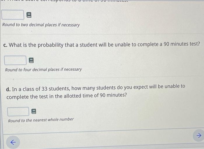 Solved The time needed to complete a test in a statistics | Chegg.com