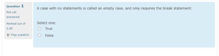 Solved A case with no statements is called an empty case, | Chegg.com