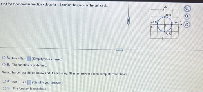 Solved Find the trigonometric function values for −8π using | Chegg.com
