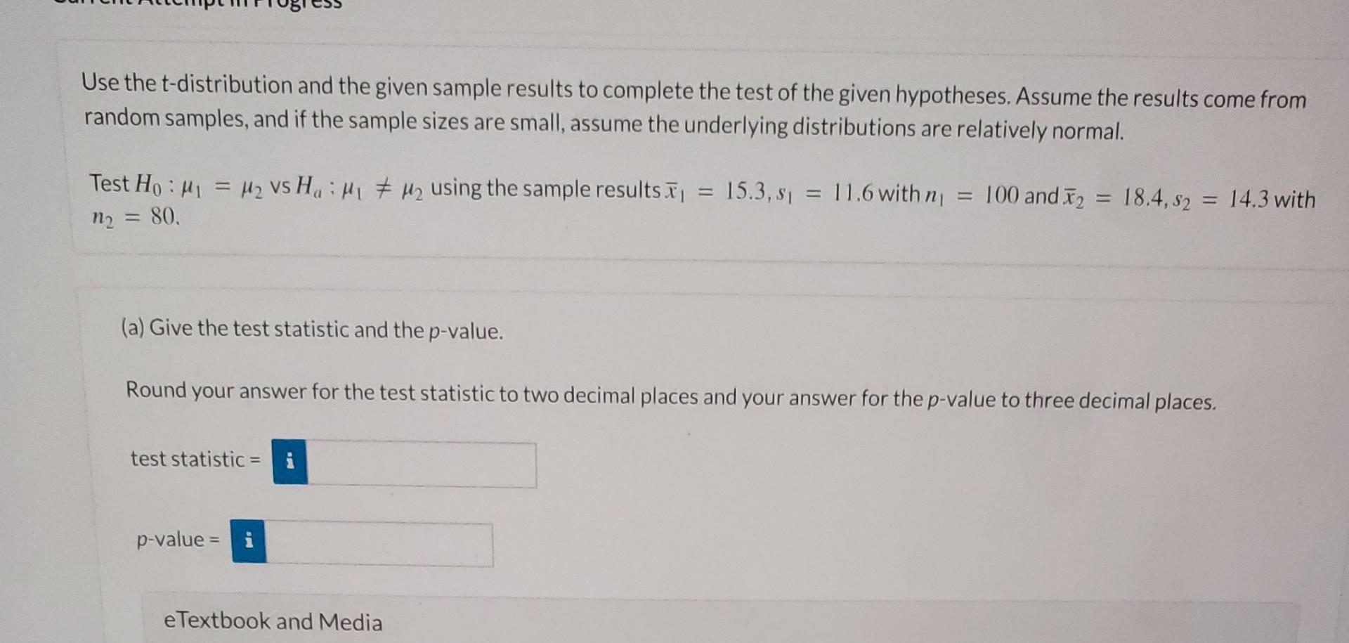 Solved Use the t-distribution and the given sample results | Chegg.com