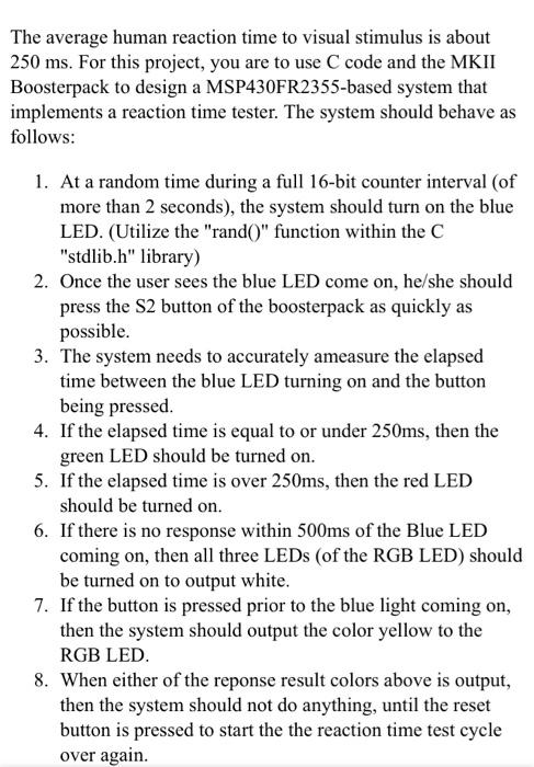 Solved The average human reaction time to visual stimulus is | Chegg.com